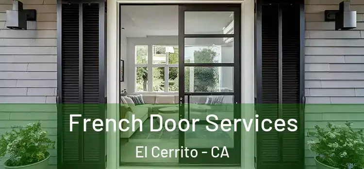  French Door Services El Cerrito - CA